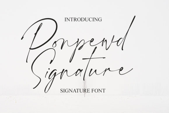Ponpewd Signature Script: The Playful Font That Brings Ideas to Life